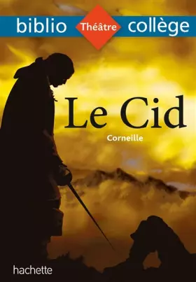 Couverture du produit · Bibliocollège - Le Cid, Corneille