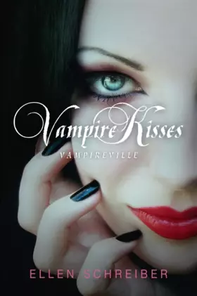Couverture du produit · Vampire Kisses, tome 3 : Vampireville