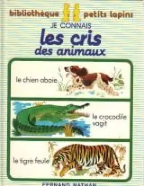 Couverture du produit · Je connais cris animaux