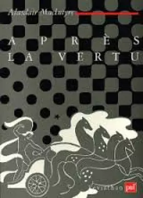 Couverture du produit · Après la vertu : Etude de théorie morale