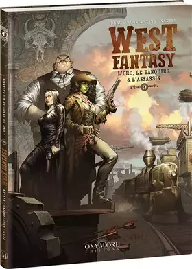 Couverture du produit · West Fantasy - Tome 4: L'Orc, le Banquier & l'Assassin