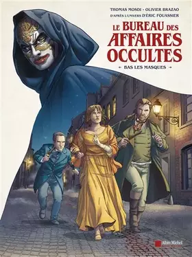 Couverture du produit · Le Bureau des affaires occultes - Bas les masques (BD)