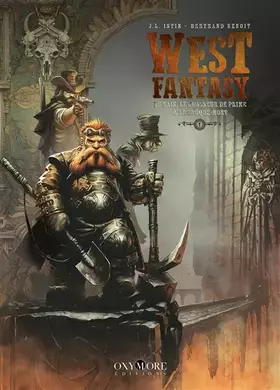 Couverture du produit · West Fantasy - Tome 1: Le Nain, le Chasseur de prime & le Croque-mort