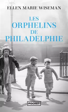 Couverture du produit · Les Orphelins de Philadelphie