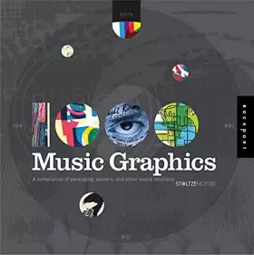 Couverture du produit · 1,000 Music Graphics: A compilation of packaging, posters, and other sound solutions (1000 Series)