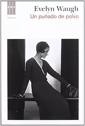 Couverture du produit · Un puñado de polvo (Otros Ficción)