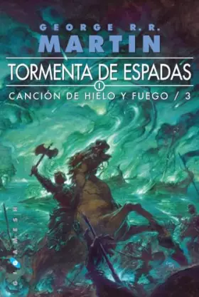 Couverture du produit · Tormenta de espadas: Canción de hielo y fuego/3