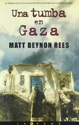 Couverture du produit · UNA TUMBA EN GAZA: SEGUNDA PARTE EL MAESTRO DE BELEN: 00000 (LA TRAMA)