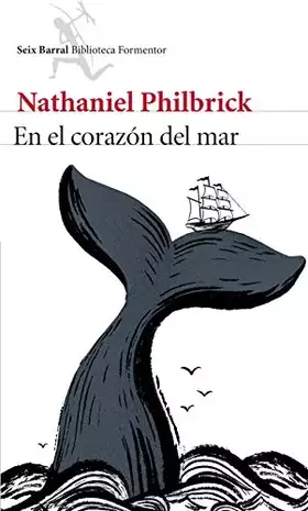 Couverture du produit · En el corazón del mar (Biblioteca Formentor)