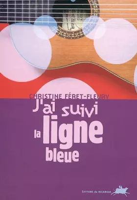 Couverture du produit · J'ai suivi la ligne bleue