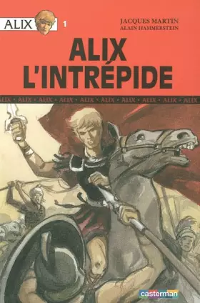 Couverture du produit · Alix, tome 1 : Alix l'intrépide