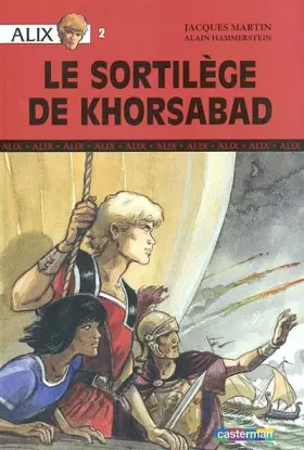 Couverture du produit · Alix, tome 2 : Le Sortilège de Khorsabad