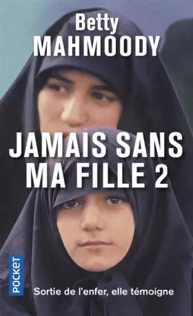 Couverture du produit · Jamais sans ma fille, tome 2 : Pour l'amour d'un enfant
