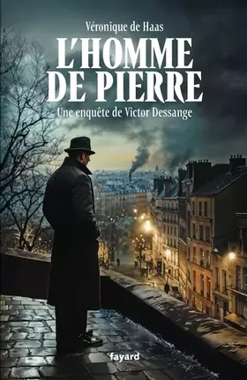 Couverture du produit · L'homme de pierre: Une enquête de Victor Dessange