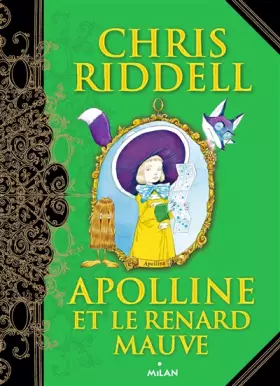 Couverture du produit · Apolline, Tome 04: Apolline et le renard mauve