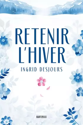 Couverture du produit · Retenir l'hiver
