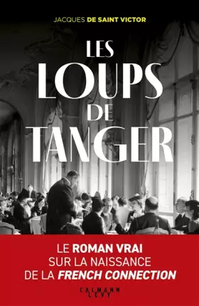 Couverture du produit · Les Loups de Tanger