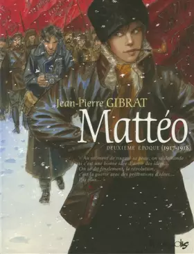 Couverture du produit · Mattéo (Tome 2-Deuxième époque (1917-1918))