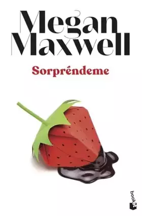 Couverture du produit · Sorpréndeme (Biblioteca Megan Maxwell)