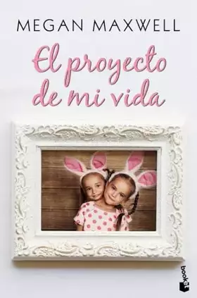 Couverture du produit · El proyecto de mi vida (Bestseller)