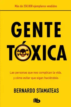 Couverture du produit · Gente toxica / Toxic People