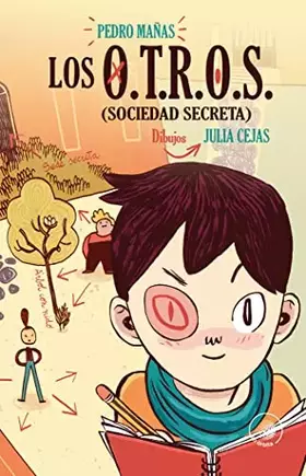 Couverture du produit · Los O.t.r.o.s. (sociedad Secreta): 5 (En Órbita)