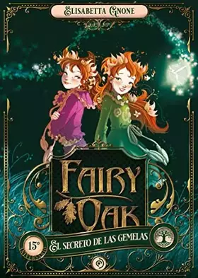 Couverture du produit · Fairy Oak 1. El secreto de las gemelas (Infantil-Juvenil)
