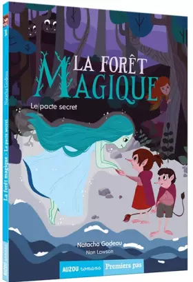 Couverture du produit · La forêt magique, Tome 1 : Le pacte secret