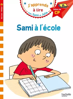 Couverture du produit · Sami et Julie CP Niveau 1 Sami à l'école