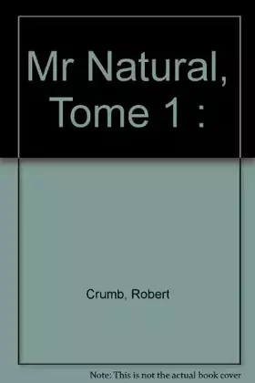 Couverture du produit · Mr Natural, Tome 1 :