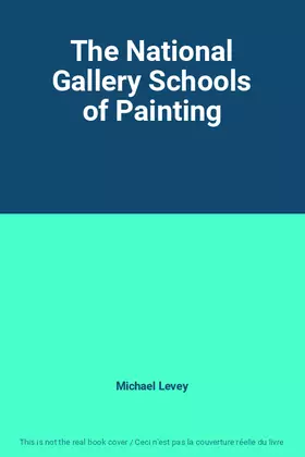 Couverture du produit · The National Gallery Schools of Painting