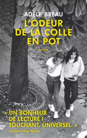 Couverture du produit · L'odeur de la colle en pot