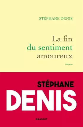 Couverture du produit · La fin du sentiment amoureux: Roman