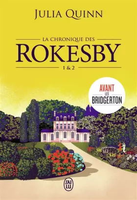 Couverture du produit · La chronique des Rokesby: Tomes 1 & 2