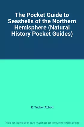 Couverture du produit · The Pocket Guide to Seashells of the Northern Hemisphere (Natural History Pocket Guides)