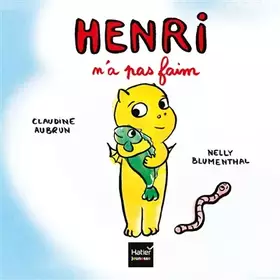 Couverture du produit · Henri n'a pas faim
