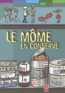 Couverture du produit · Le Môme en conserve