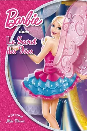 Couverture du produit · Barbie et le secret des fées