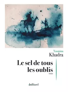 Couverture du produit · Le Sel de tous les oublis