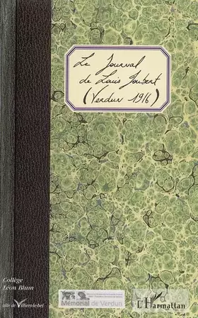 Couverture du produit · Le Journal de Louis Joubert : (Verdun 1916)