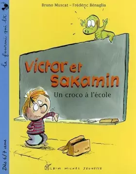 Couverture du produit · Victor et Sakamin : Un croco à l'école