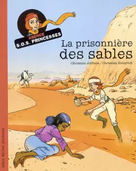 Couverture du produit · La Prisonnière des sables : Agence SOS Princesses