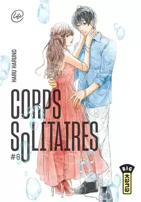 Couverture du produit · Corps solitaires - Tome 6