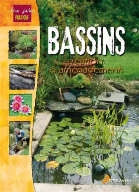 Couverture du produit · Bassins, création et aménagements