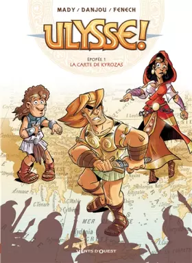Couverture du produit · Ulysse ! - Tome 01: La carte de Kyrozas