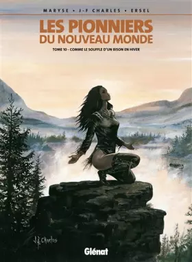 Couverture du produit · Les Pionniers du Nouveau Monde, Tome 10 : Comme le Souffle d'un bison en hiver