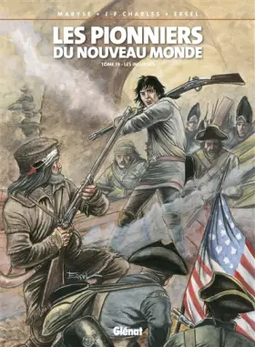 Couverture du produit · Les Pionniers du nouveau monde - Tome 19: Les Insurgés