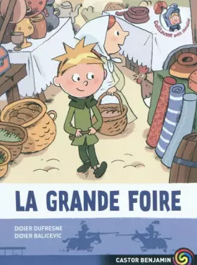 Couverture du produit · Guillaume petit chevalier, Tome 6 : La grande foire