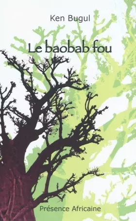 Couverture du produit · Le Baobab fou