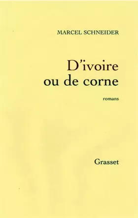 Couverture du produit · D'Ivoire ou de corne : Les portes du rêve